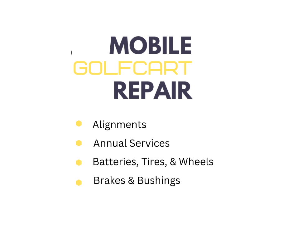 Graphic listing mobile golf cart repair services: alignments, annual service, batteries, tires, wheels, brakes, bushings, accessory installation, jump starts, and rear seat kits