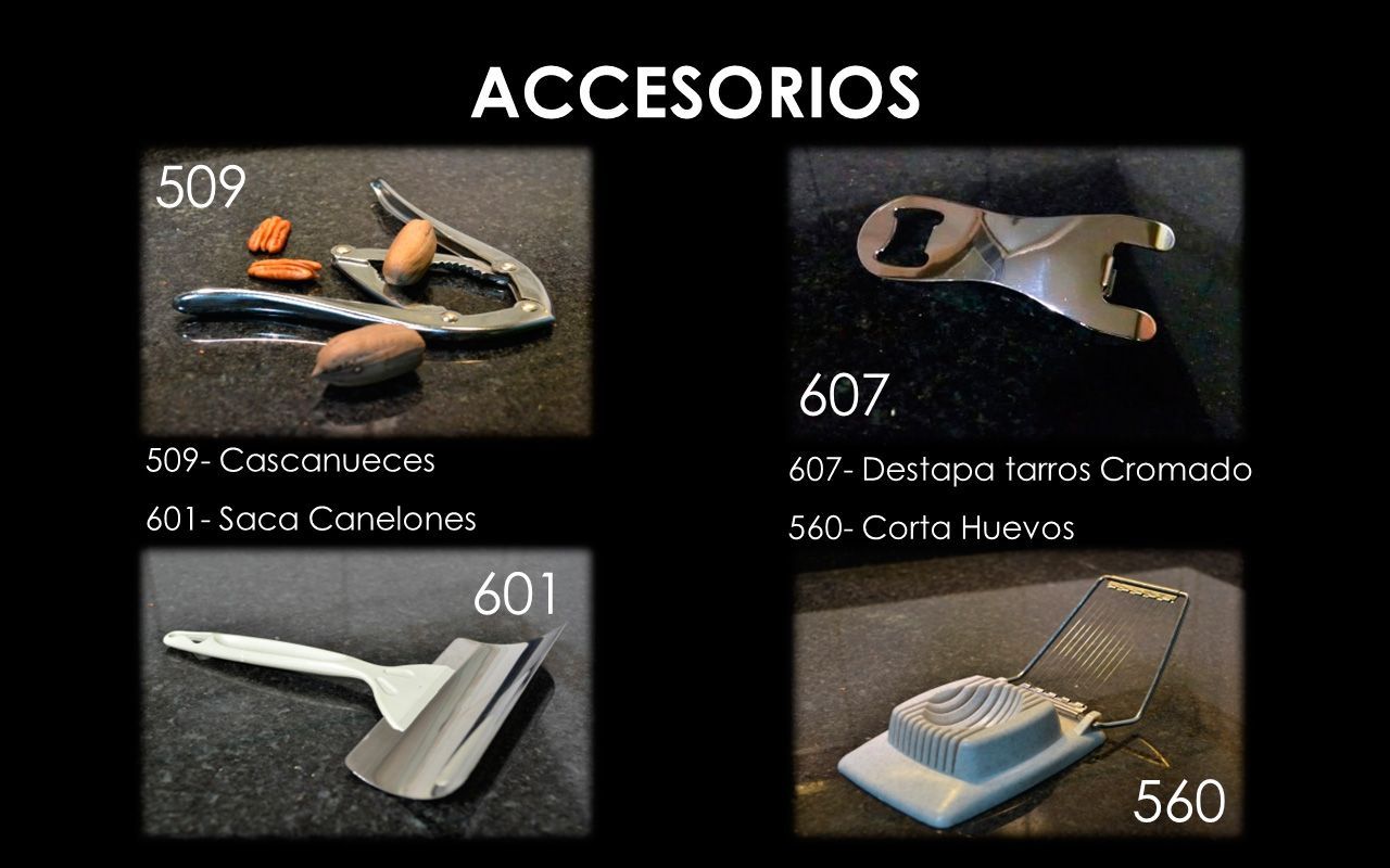 Accesorios: Cascanueces, abrelatas, cortador de huevos y un cucharón.