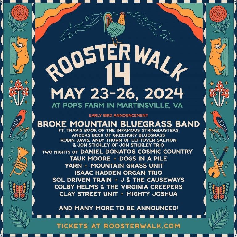 Rooster Walk 14 music festival poster. Dates: May 23-26, 2024 at Pop's Farm in Martinsville, VA. Features band lineup.
