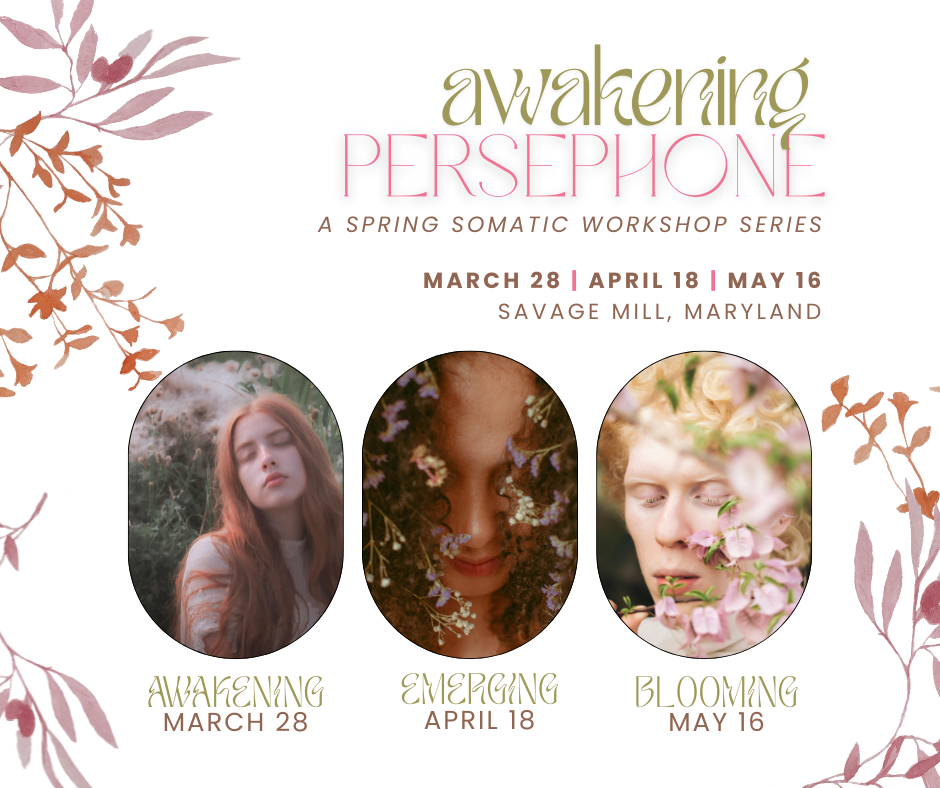 awakening persephone workshop flier: with name, dates, and images of people.
