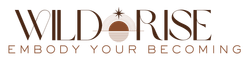 wild rise logo with the text: wild rise, embody your becoming