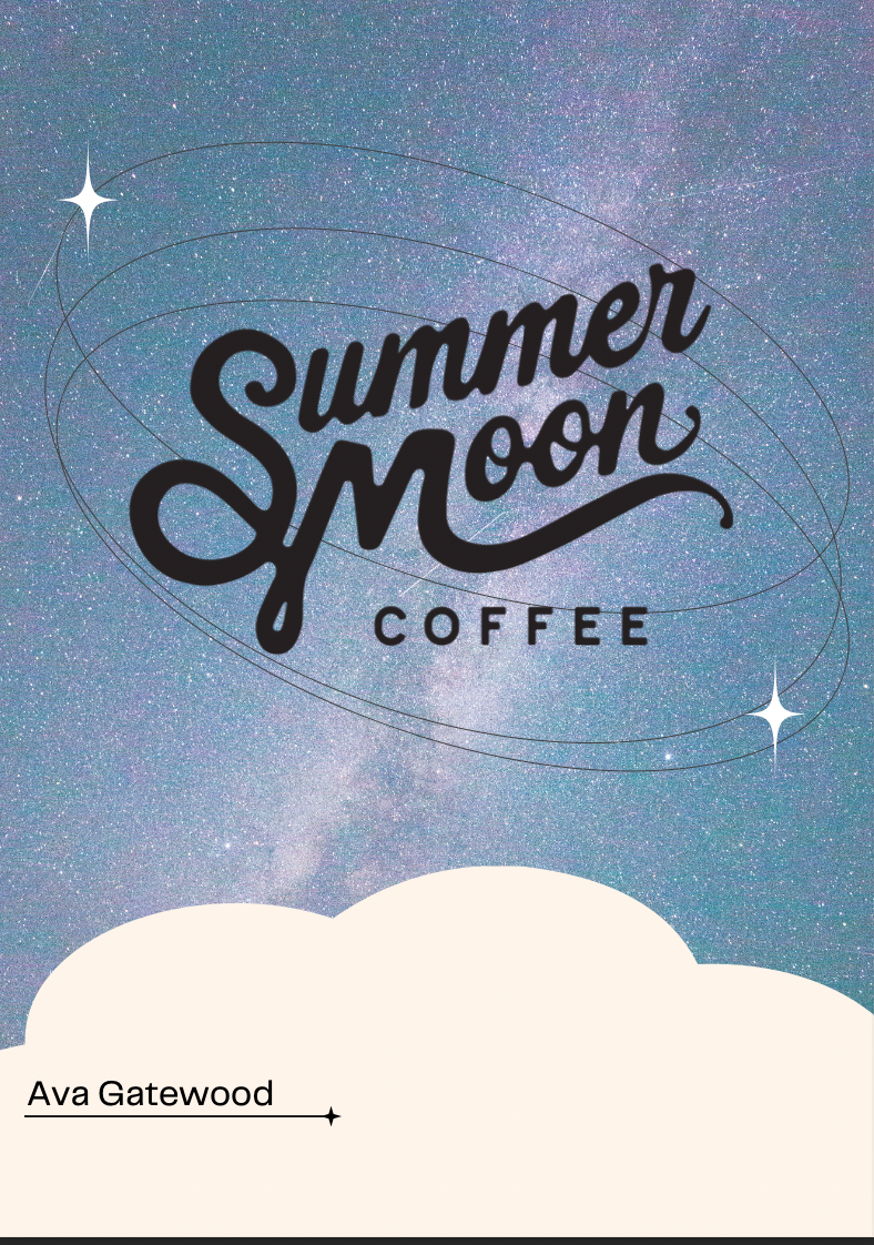 A poster for summer moon coffee by ava gatewood
