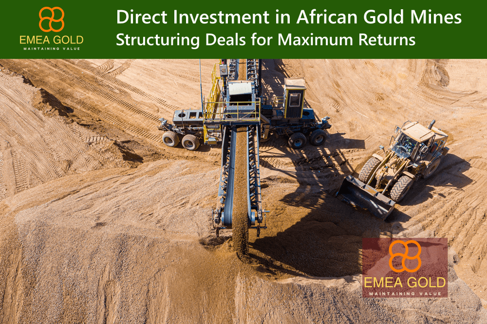 Gold mine in Africa - Structuring Direct Investment for Maximum Returns