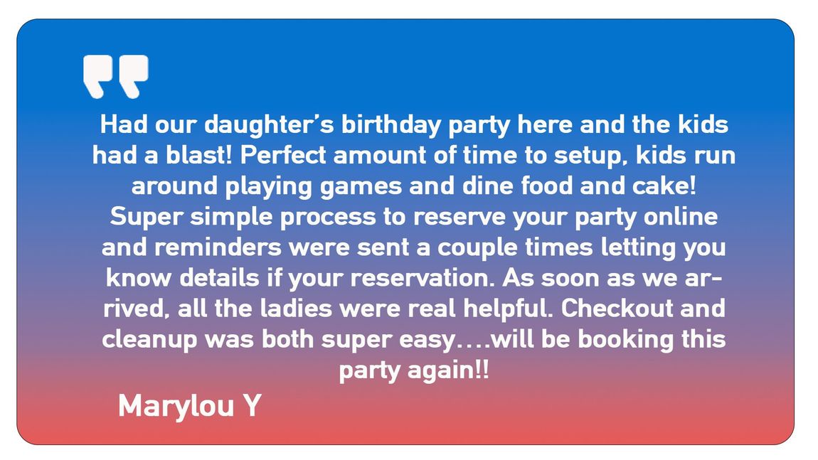A quote from marylou y about her daughter 's birthday party