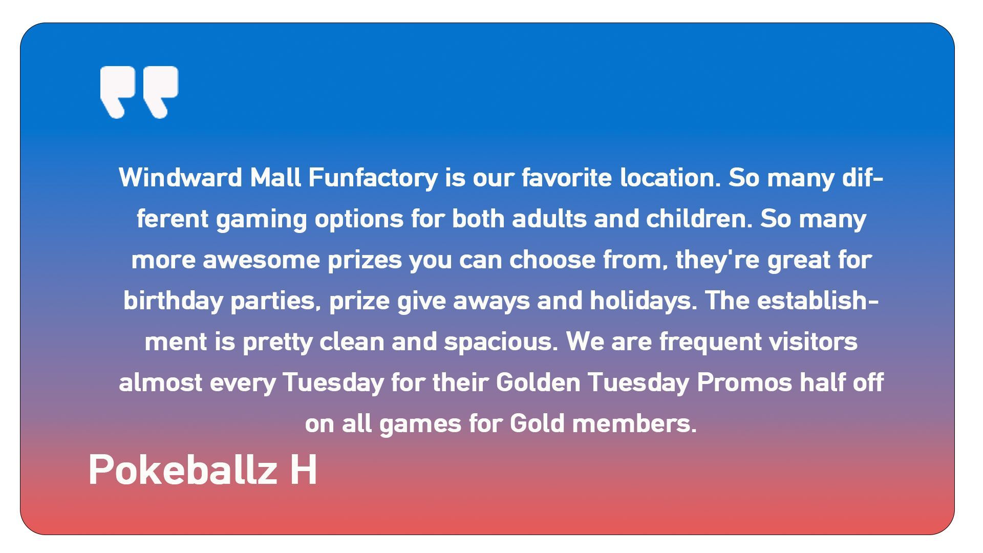 A quote from pokeballz h about windward mall