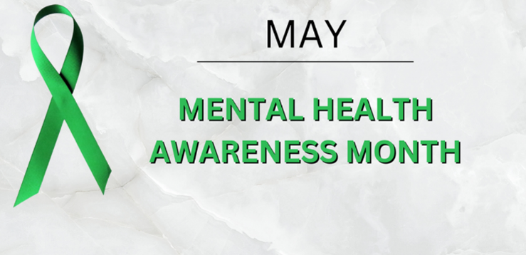 MENTAL HEALTH AWARENESS MONTH MENTAL HEALTH AWARENESS MONTH