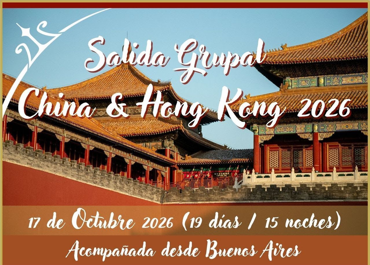 Salida grupal a China y Hong Kong 2026, con templo y paisaje rojo; salida 17 de octubre desde Buenos Aires