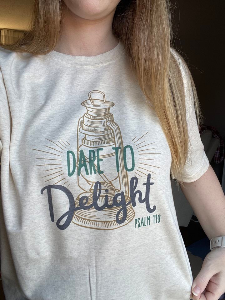 Dare to Delight T-Shirt