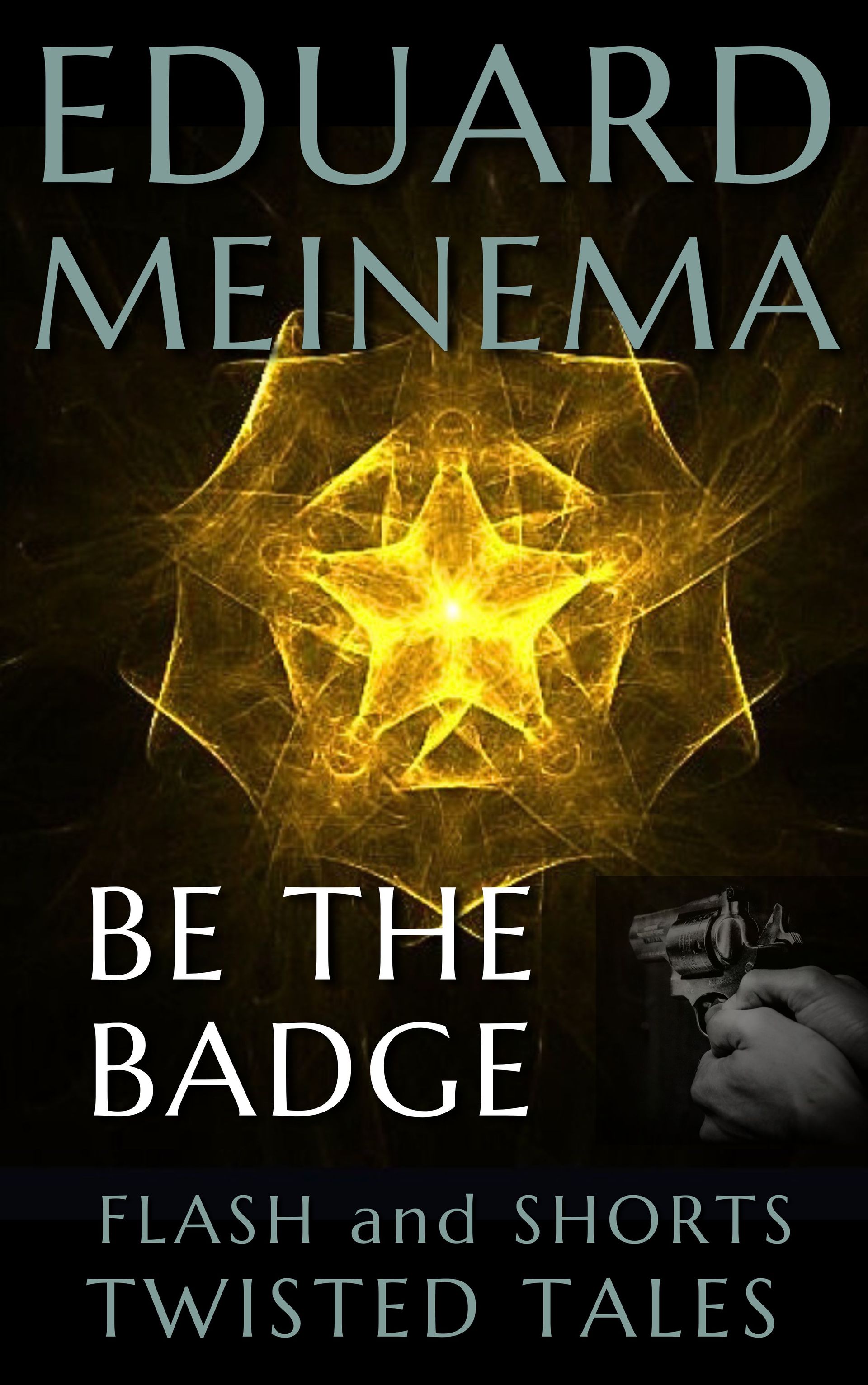 Be the Badge, a short horror story by Eduard Meinema.