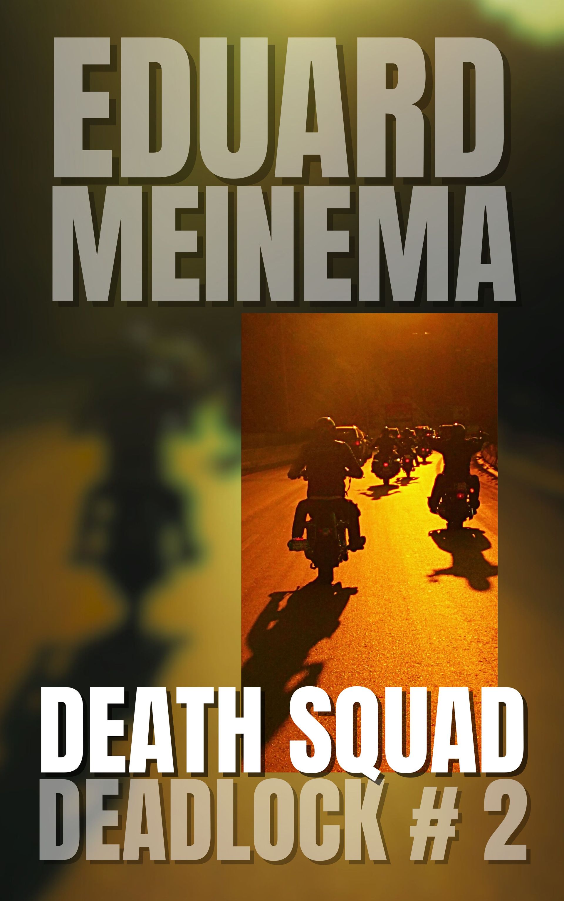 Deadlock #2 Death Squad by Eduard Meinema.