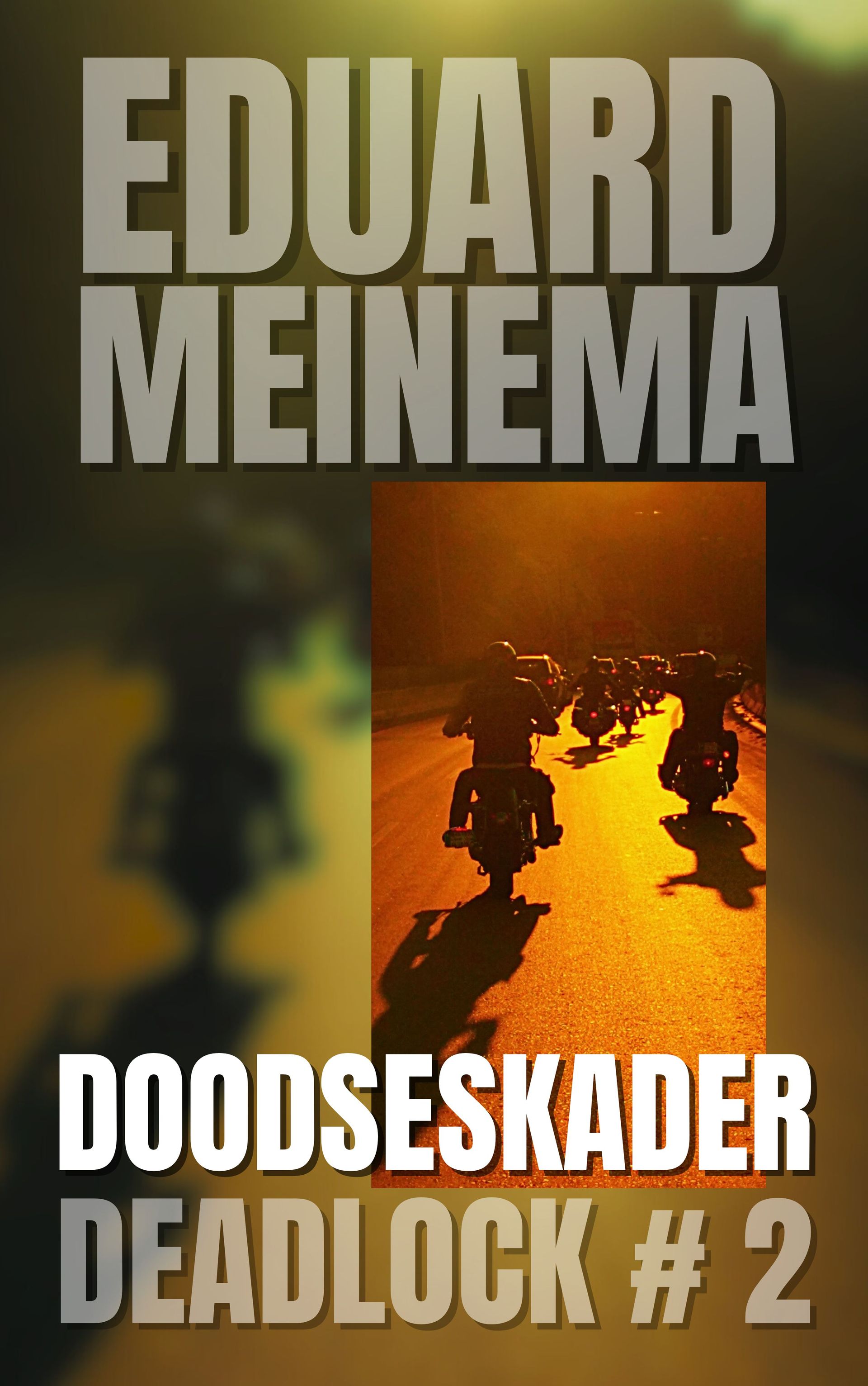 DEADLOCK Thriller #2 Doodseskader / Eduard  Meinema DEADLOCK Thriller #2 Doodseskader / Eduard Meinema