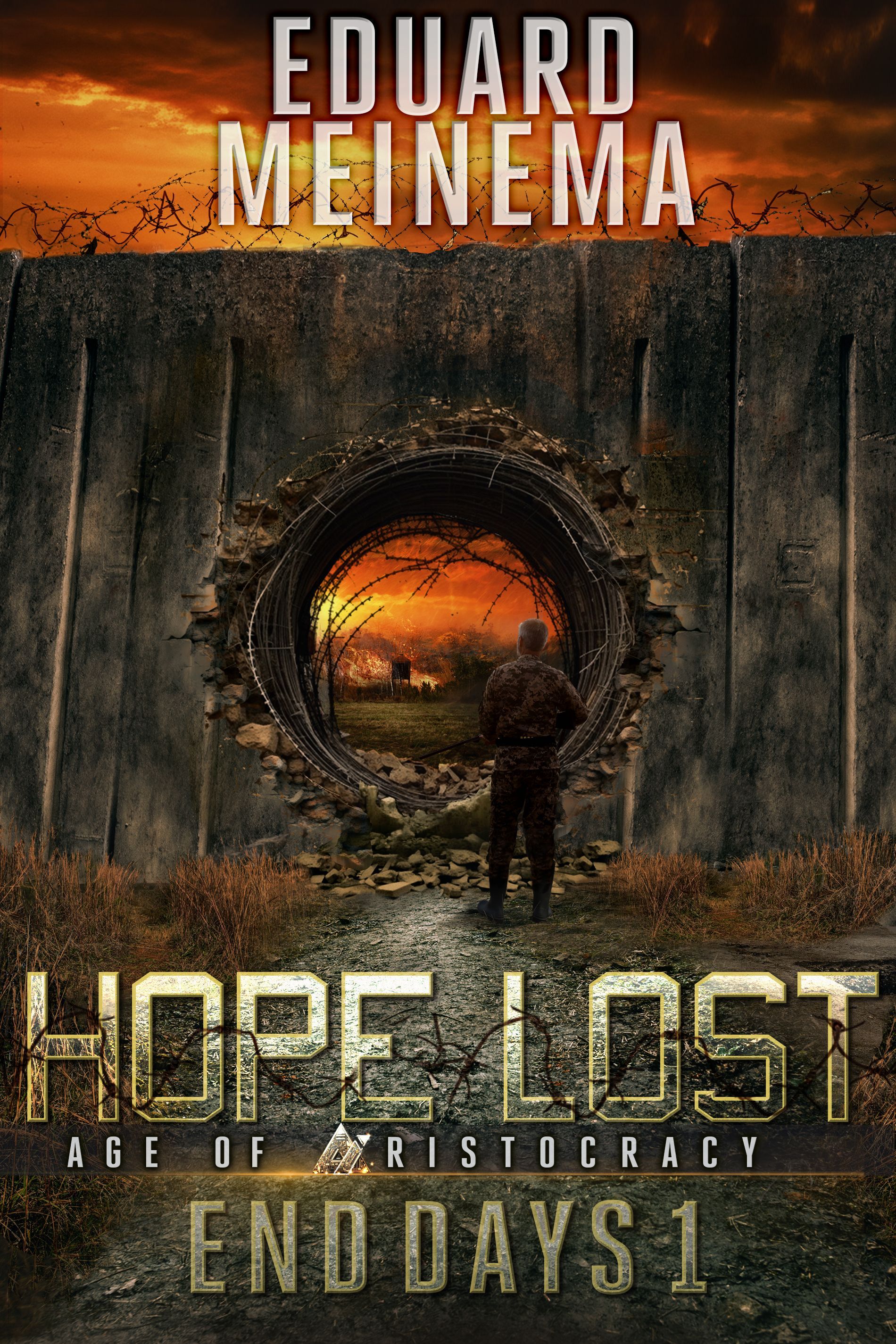 Hope Lost, END DAYS Book 1 by Eduard Meinema