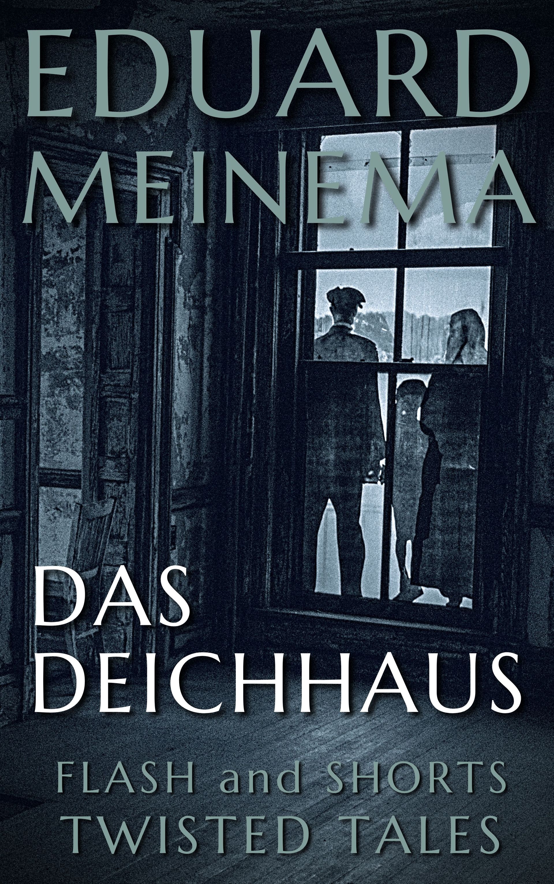 Das Deichhaus, Kurzgeschichte von Eduard Meinema.