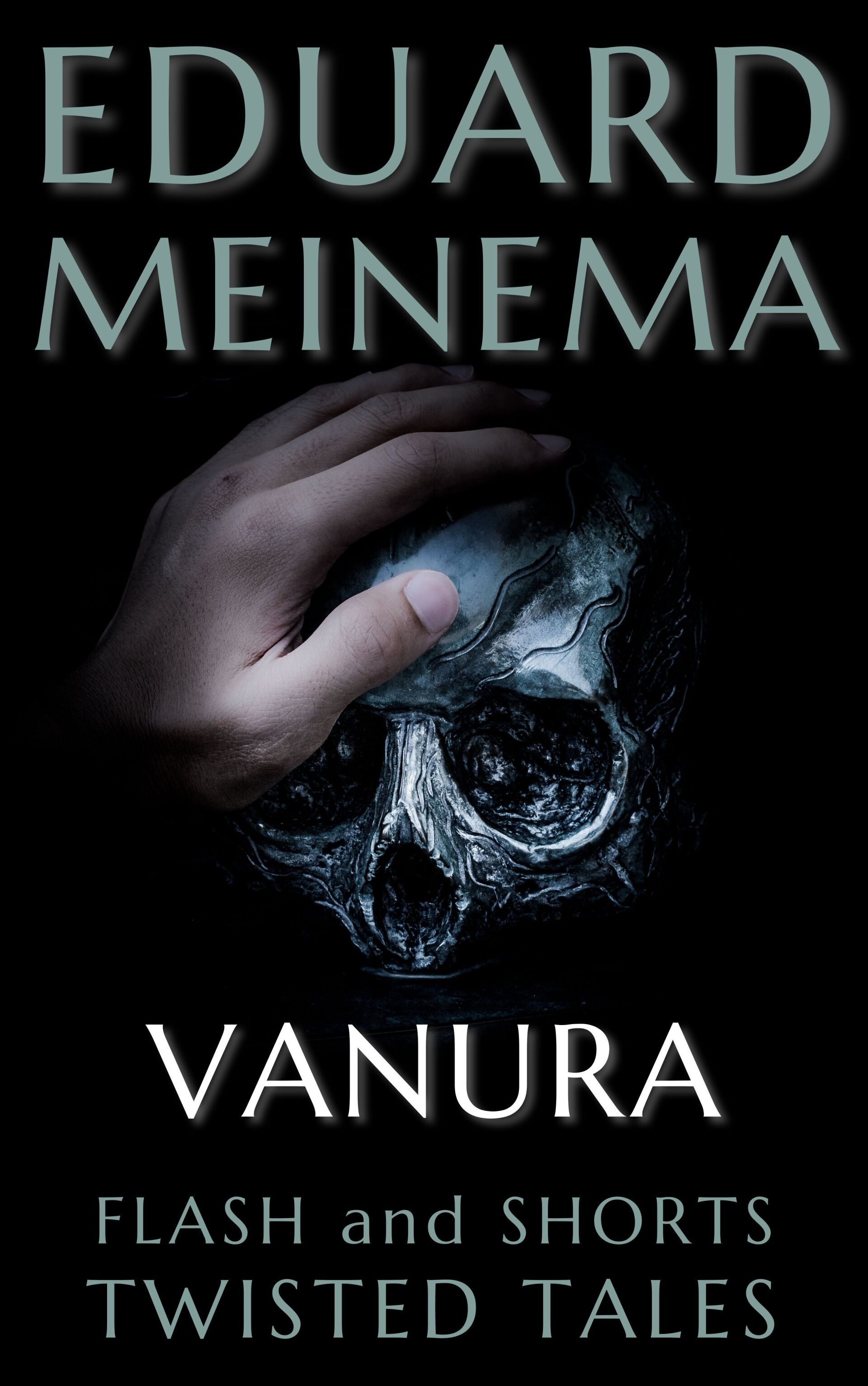 Vanura; a horror story by Eduard Meinema. Novella.