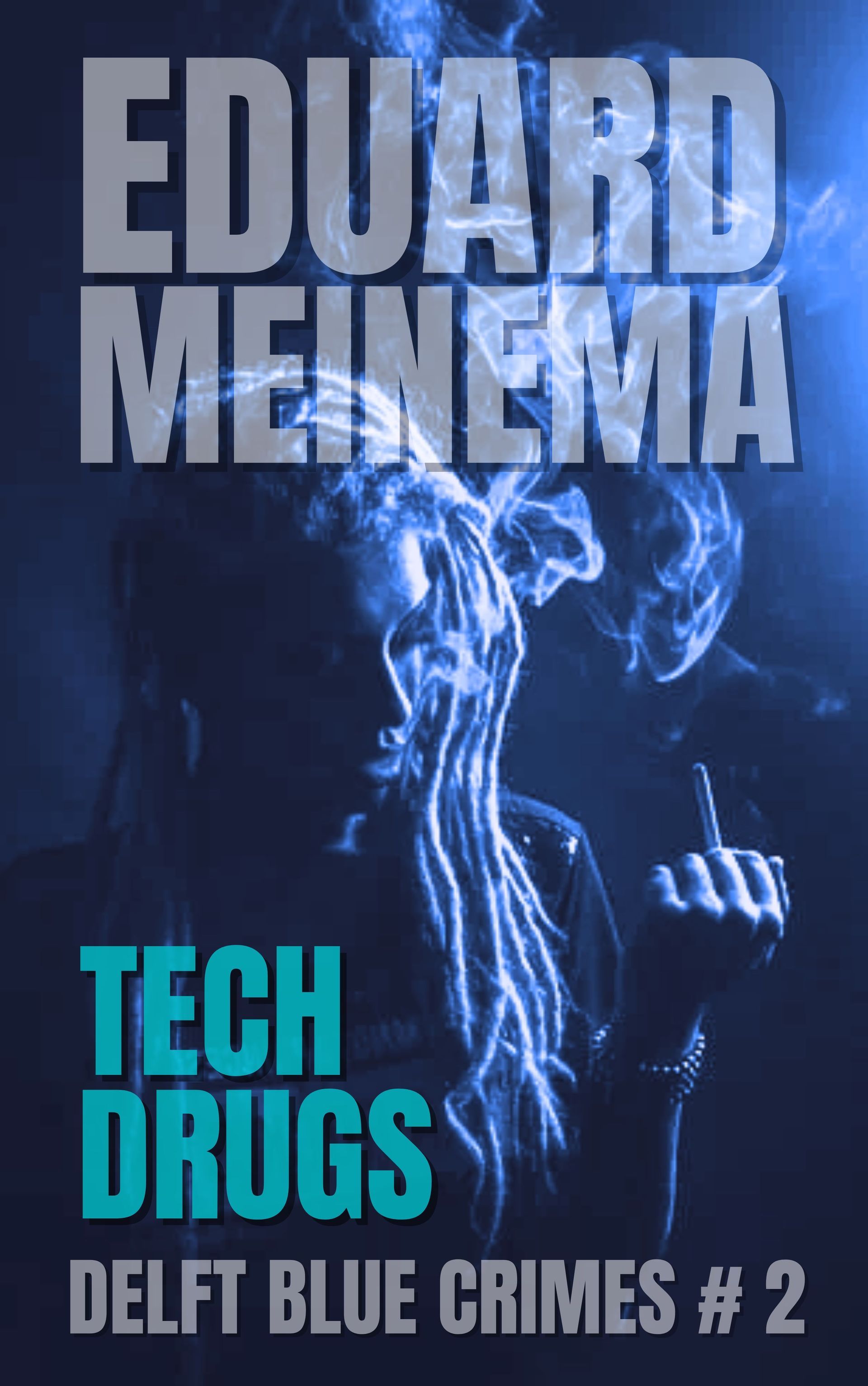 Delft Blue Crimes #2 High TXTC by Eduard Meinema. Buy ebook now, directly from the author.