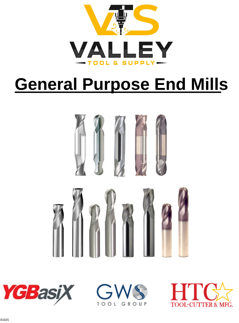 Valley tool and supply general purpose end mills