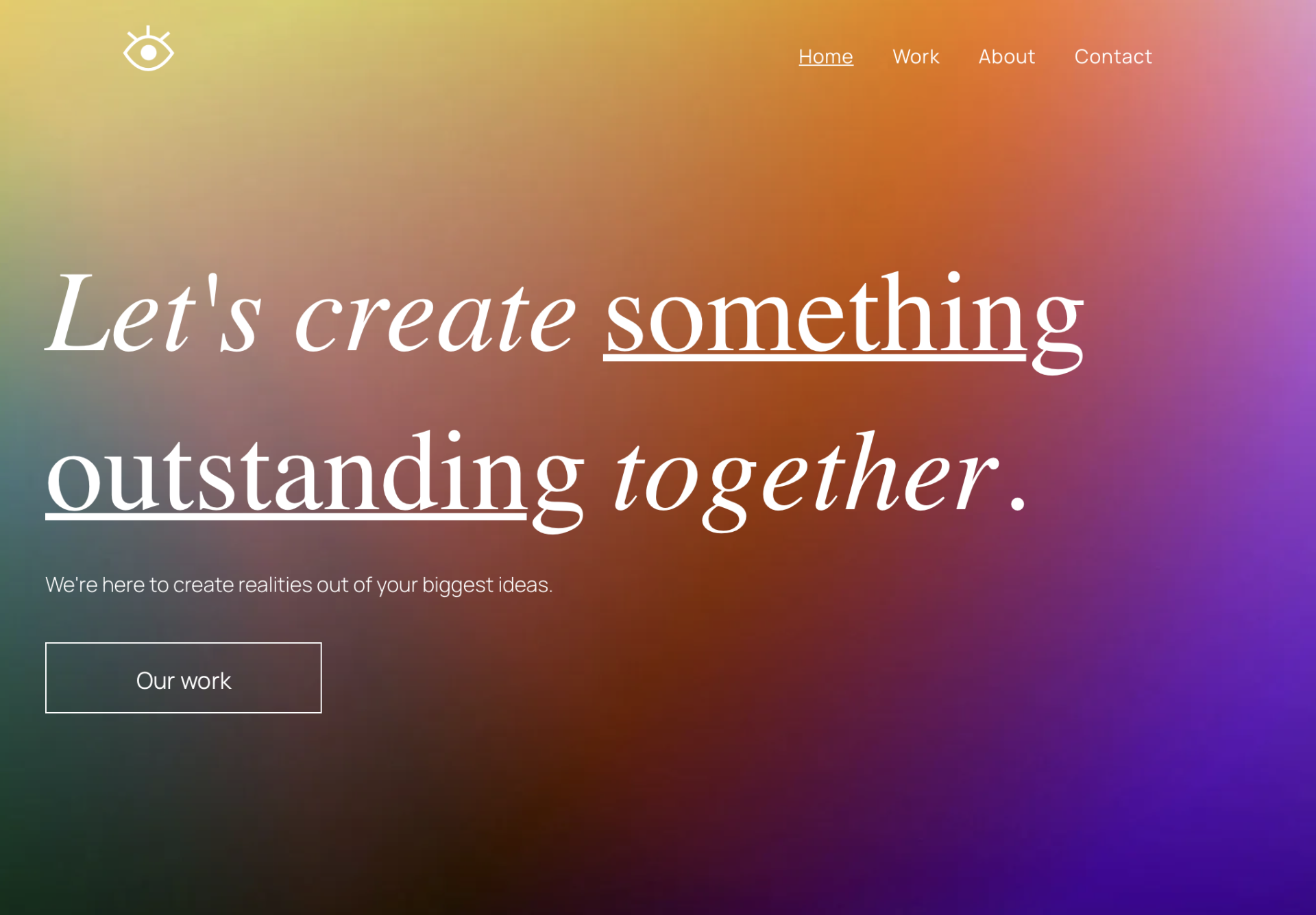 Let 's create something outstanding together.