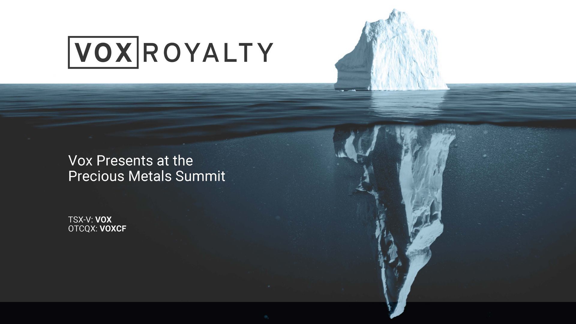 Vox Royalty Presents at the Precious Metals Summit on September 10, 2021