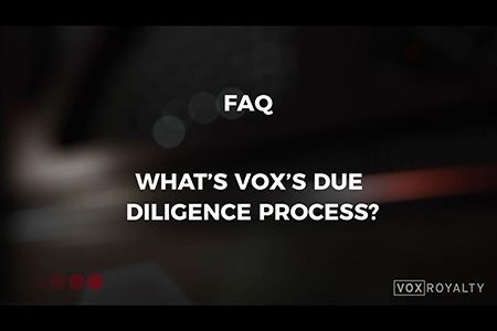 VOX FAQ: What's Vox's Due Diligence Process?