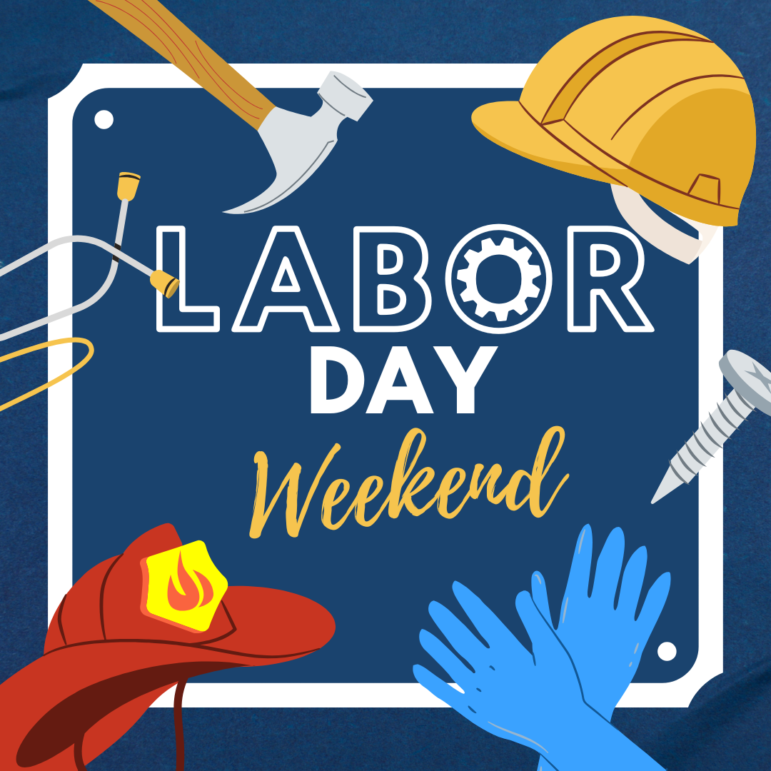 A poster for labor day weekend with a fireman 's hat and gloves