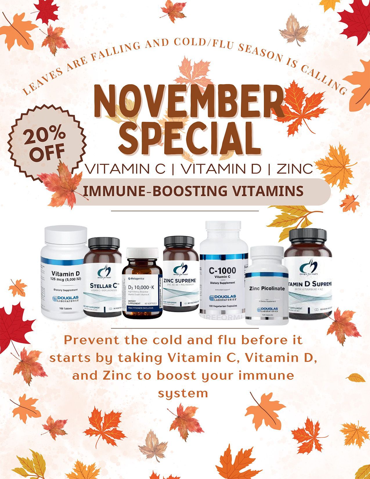 A poster for a November special with vitamin c , vitamin d , zinc and immune boosting vitamins.