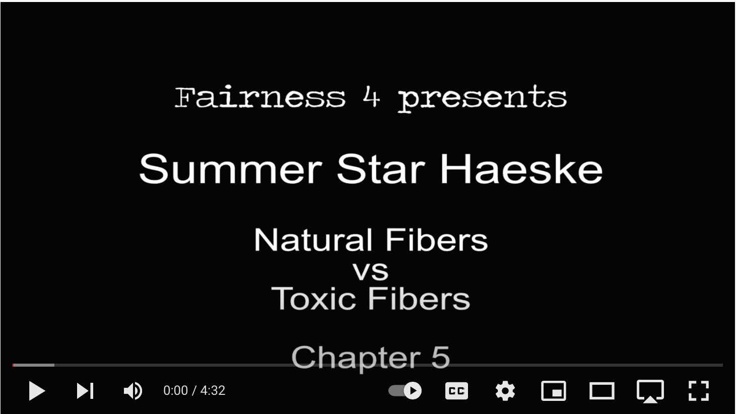 A video titled summer star haeske natural fibers vs toxic fibers chapter 5