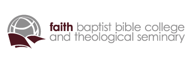 Faith Baptist Bible College and Theological Seminary