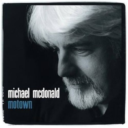 Michael McDonald - Motown 