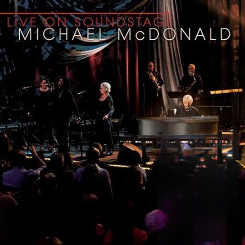 Michael McDonald - Live on Soundstage