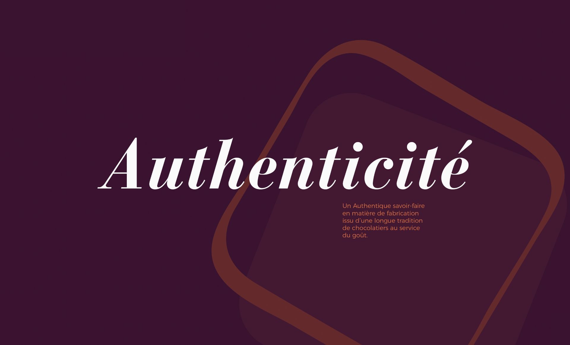 « Authenticité » en lettres blanches sur fond violet avec un contour carré brun foncé.