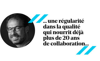 Homme avec des lunettes et citation : « …une constance dans la qualité qui a déjà favorisé plus de 20 ans de collaboration… »