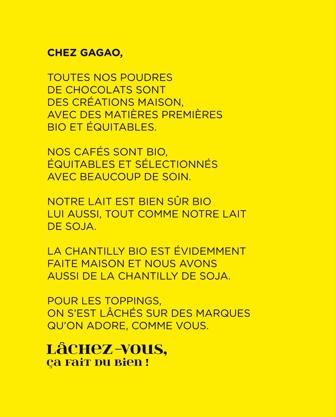 Affiche Gagao faisant la publicité de chocolat et de garnitures biologiques, de café et de chantilly à base de soja.