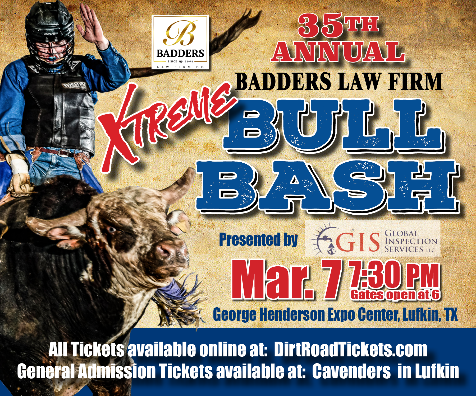 Poster for the 35th Annual Badders Law Firm Xtreme Bull Bash on March 7th at 7:30 PM in Lufkin, TX.