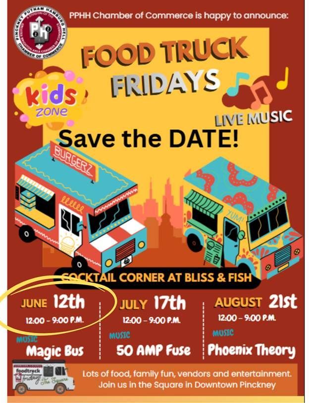 Event flyer for Food Truck Fridays in Downtown Pinckney on June 12th, July 17th, and August 21st, 12:00-9:00 P.M.
