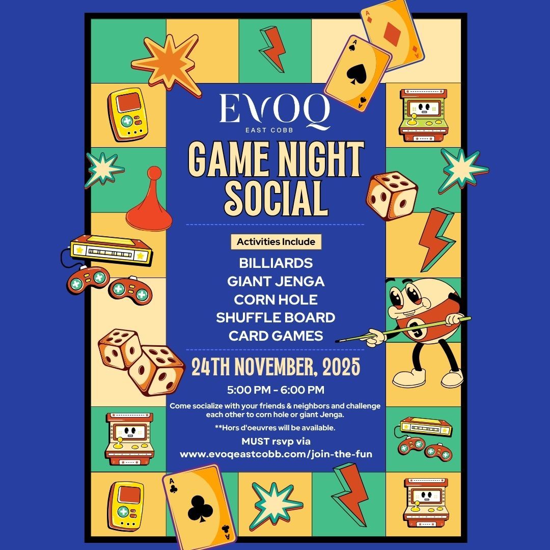 Poster for EVOQ Game Night Social: features game icons, event details, date, and time. Blue and yellow color scheme.