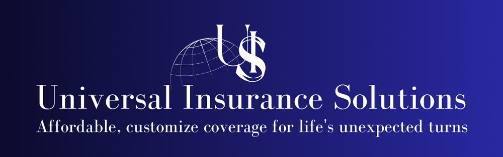 Universal Insurance Solutions Universal Insurance Solutions