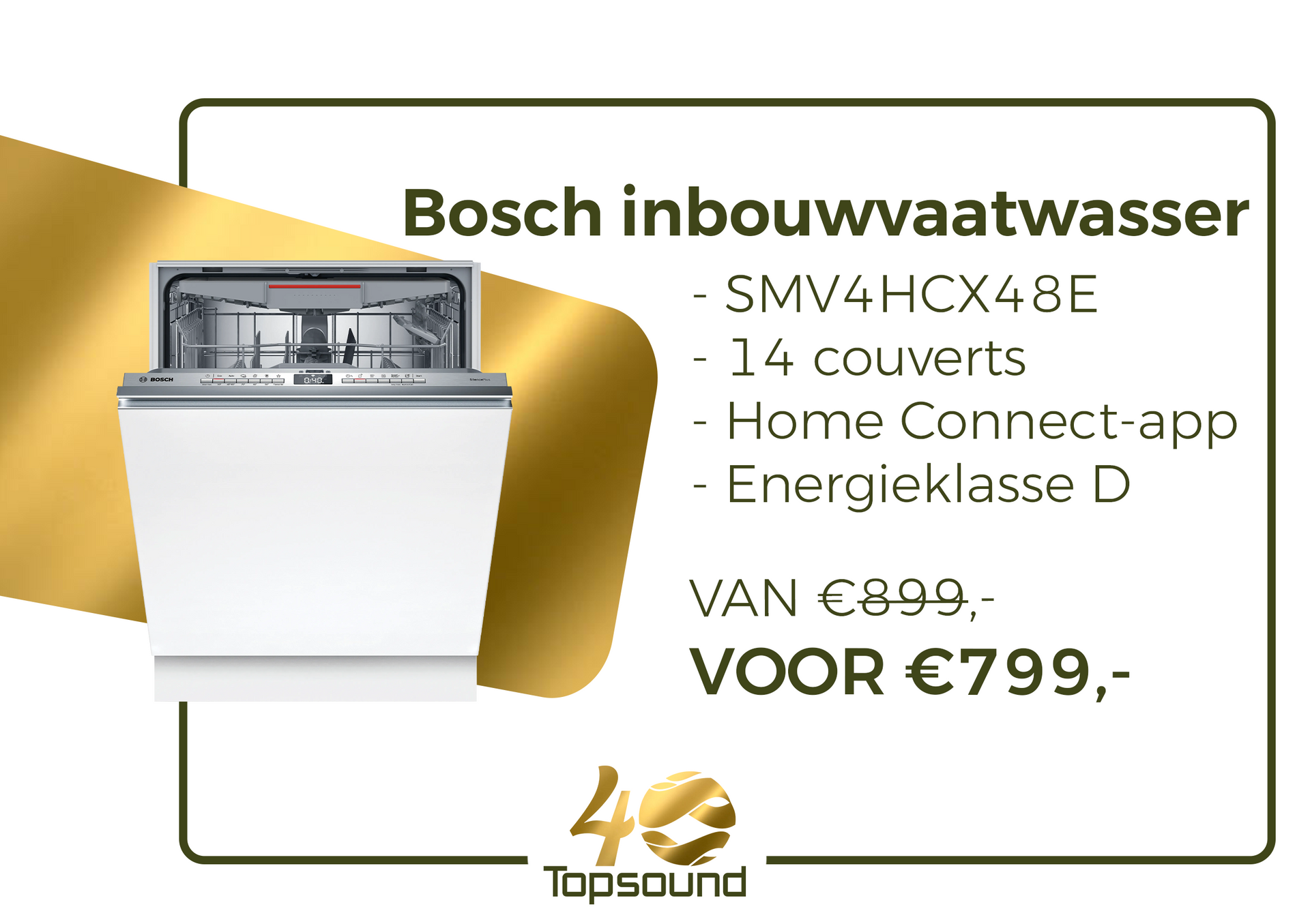Bosch inbouwvaatwasser. 14 couverts, energieklasse D en kan toegevoegd worden aan de Home Connect-app. Nu voor €799,-. Klik op de afbeelding voor meer informatie.