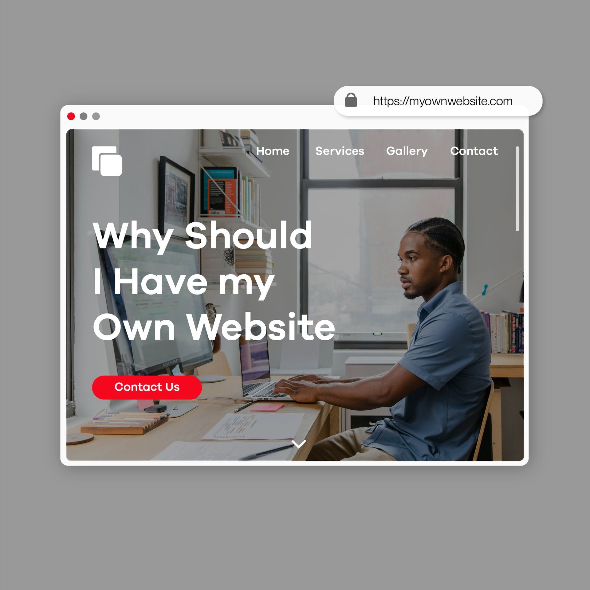 Why should I have my own website