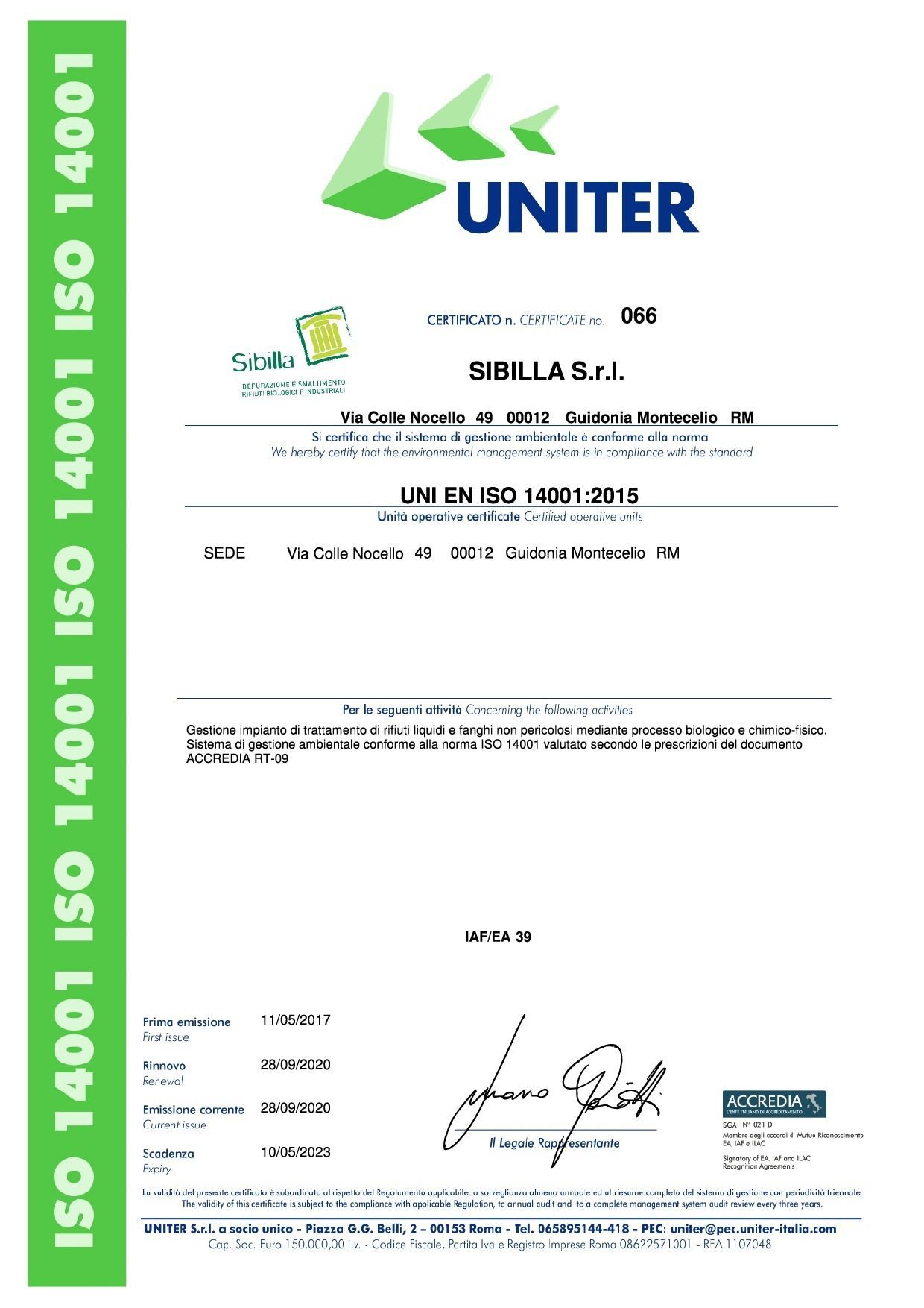 Certificazione ISO 14001 da UNITER per SMM ELLA Srl, a conferma della conformità del sistema di gestione ambientale.