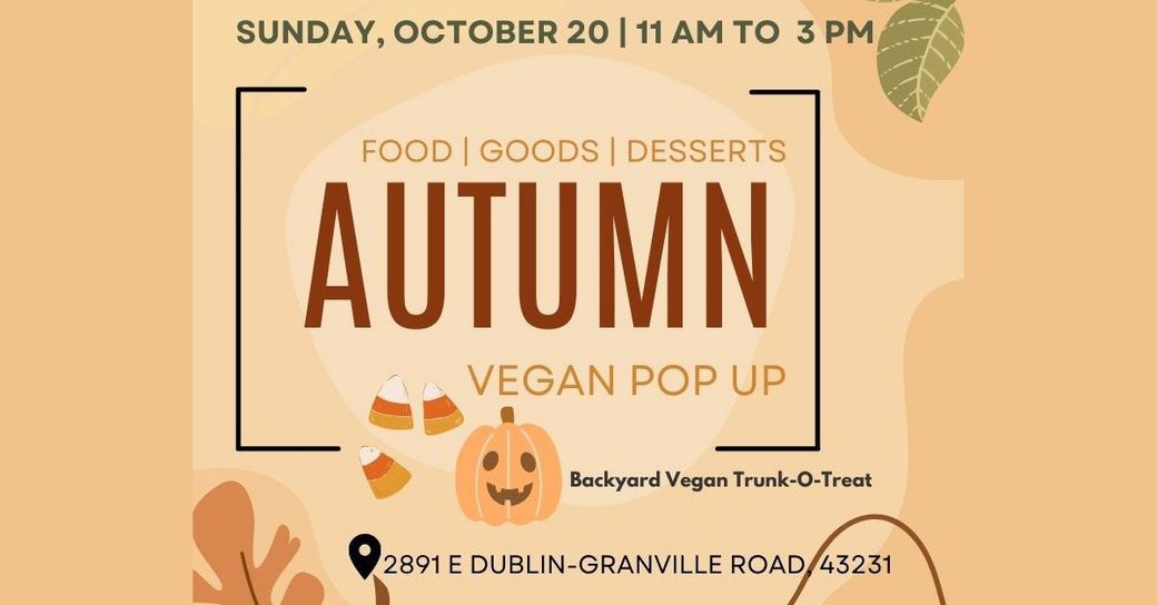 Autumn Vegan Pop up October 20th