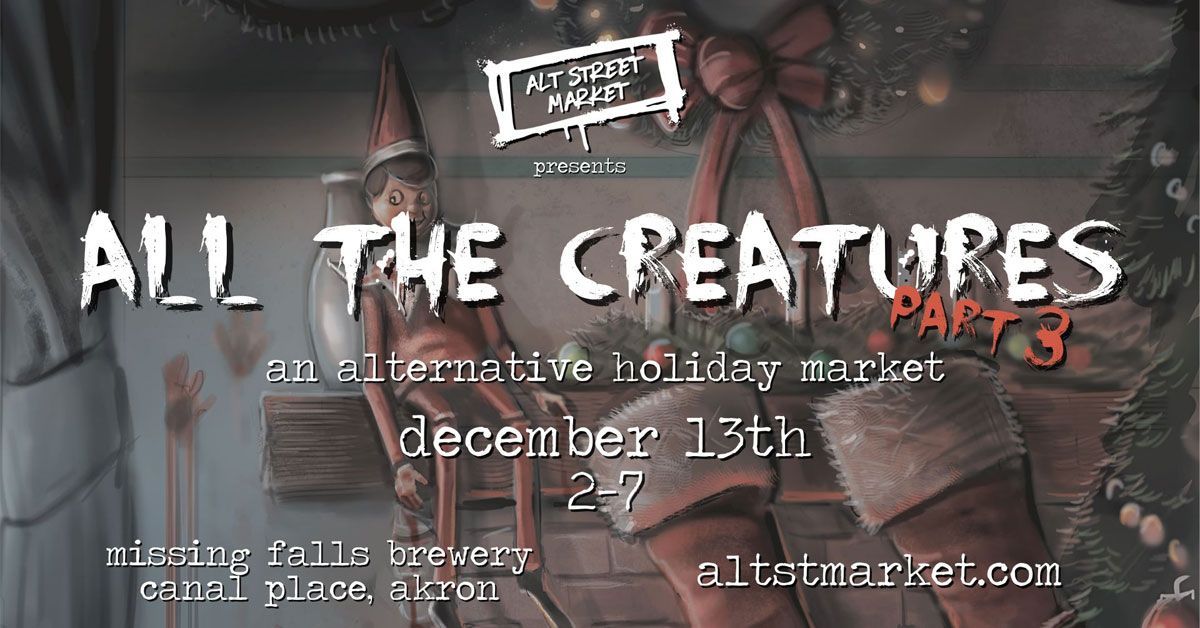 All the Creatures December 13th