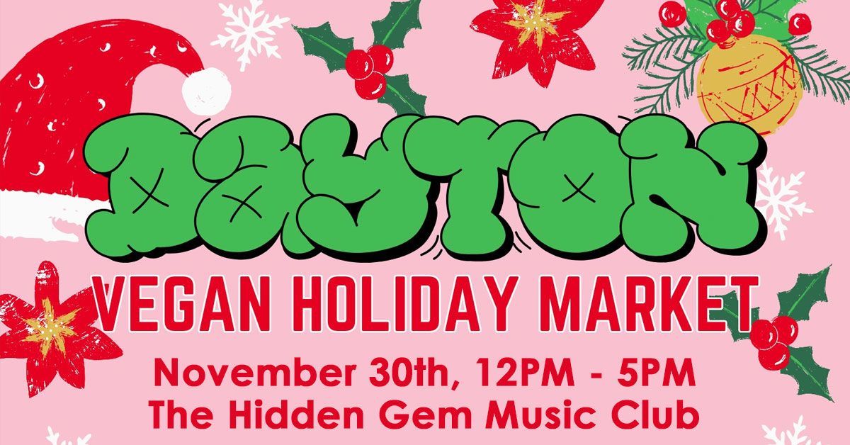 Dayton Vegan Holiday Market