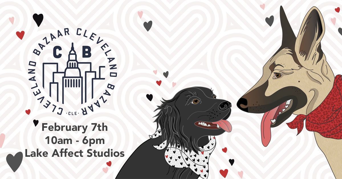 Cleveland Bazaar Valentine at Lake Affect