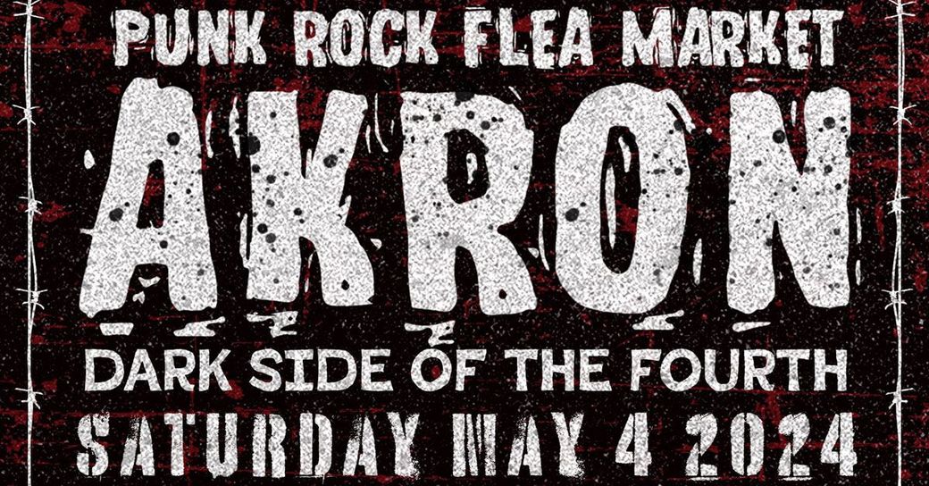 Akron Punk Rock Flea Market
