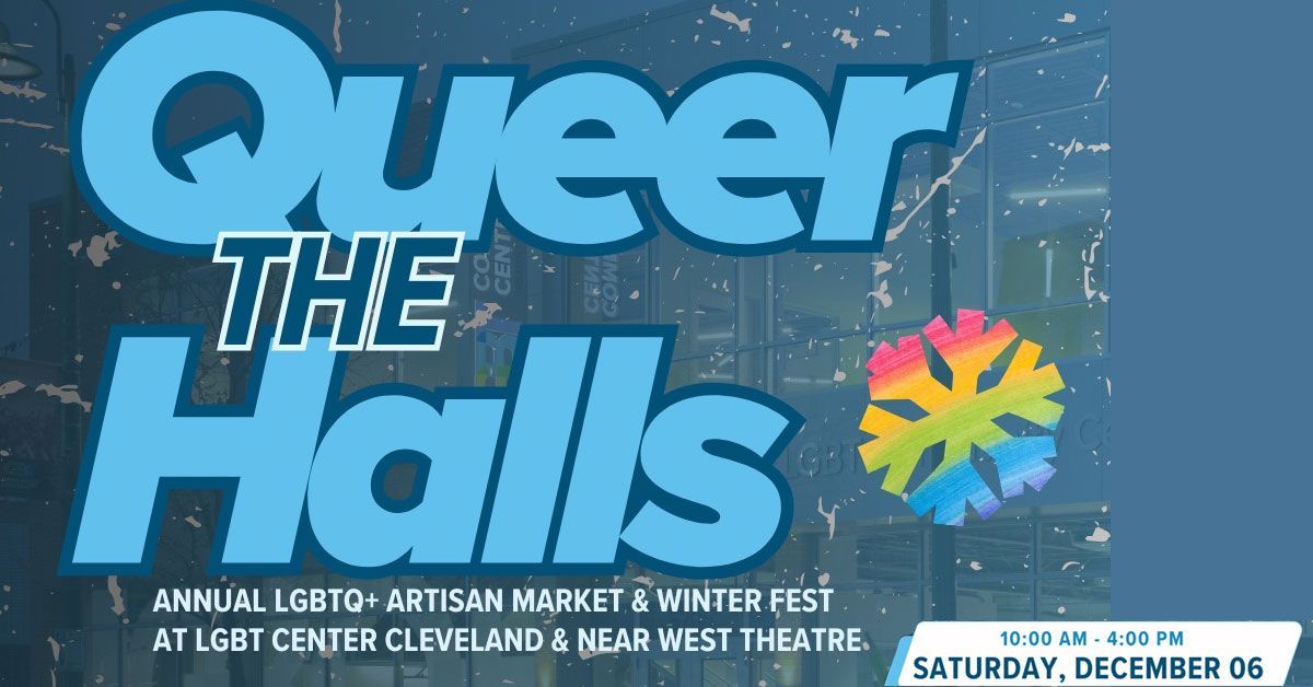 Queer the Halls December 6th