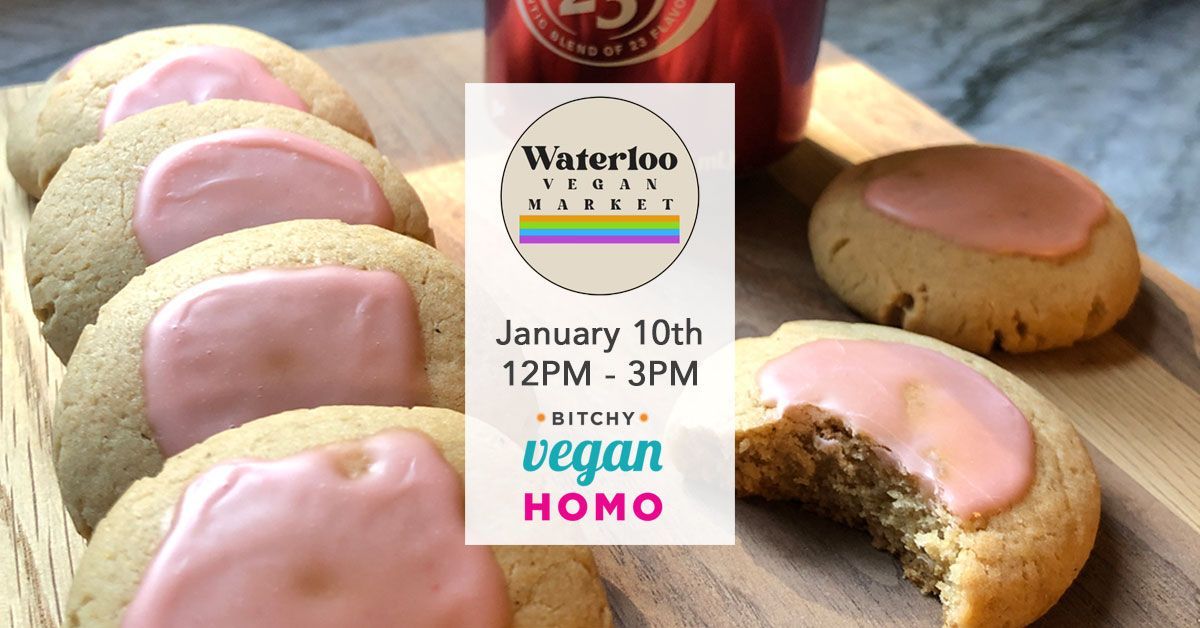 Waterloo Vegan Market - January 10th