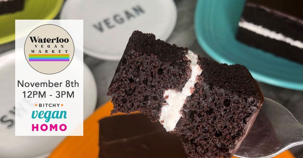 Waterloo Vegan Market November 8th