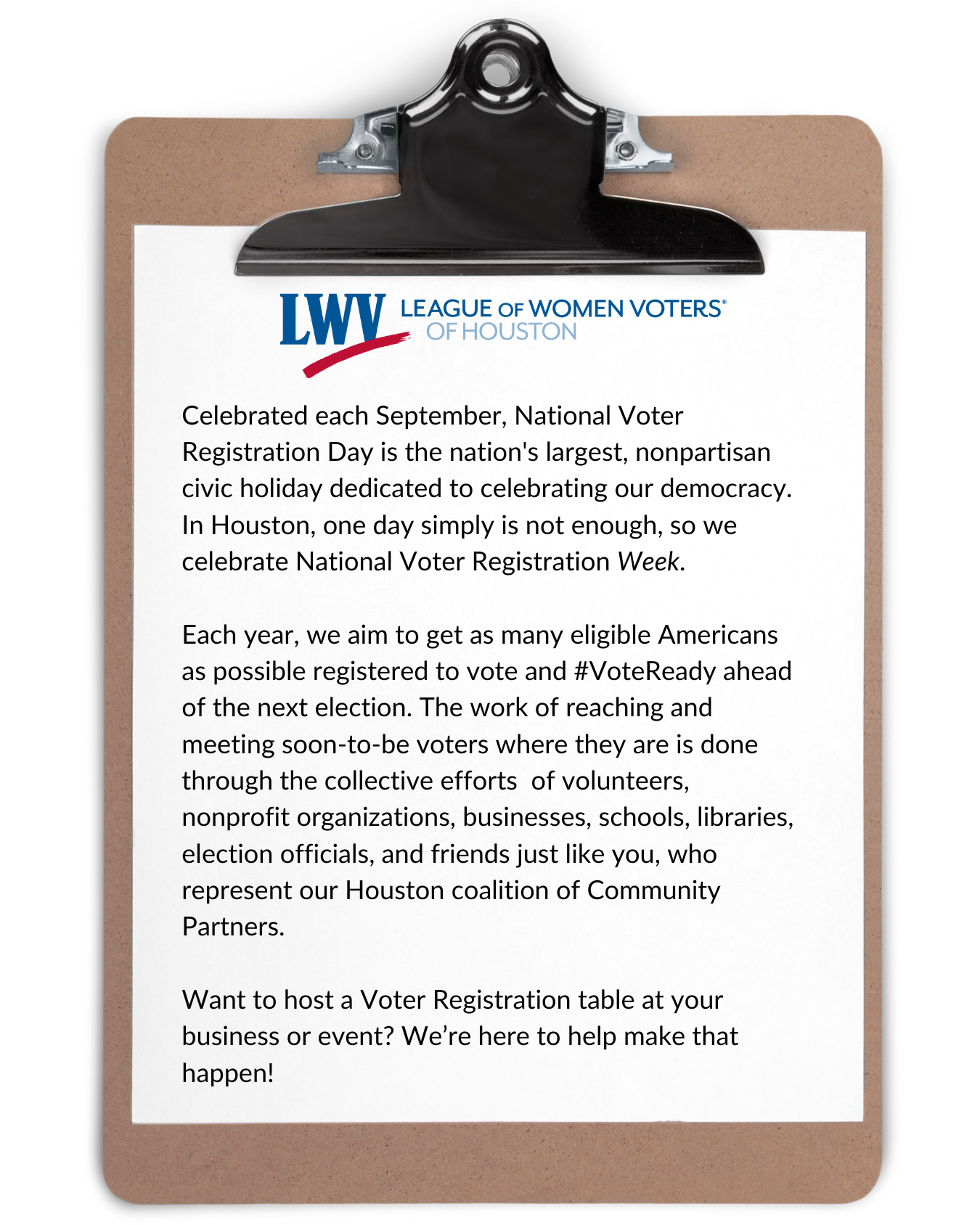 A clipboard with information about National Voter Registration Day in Houston