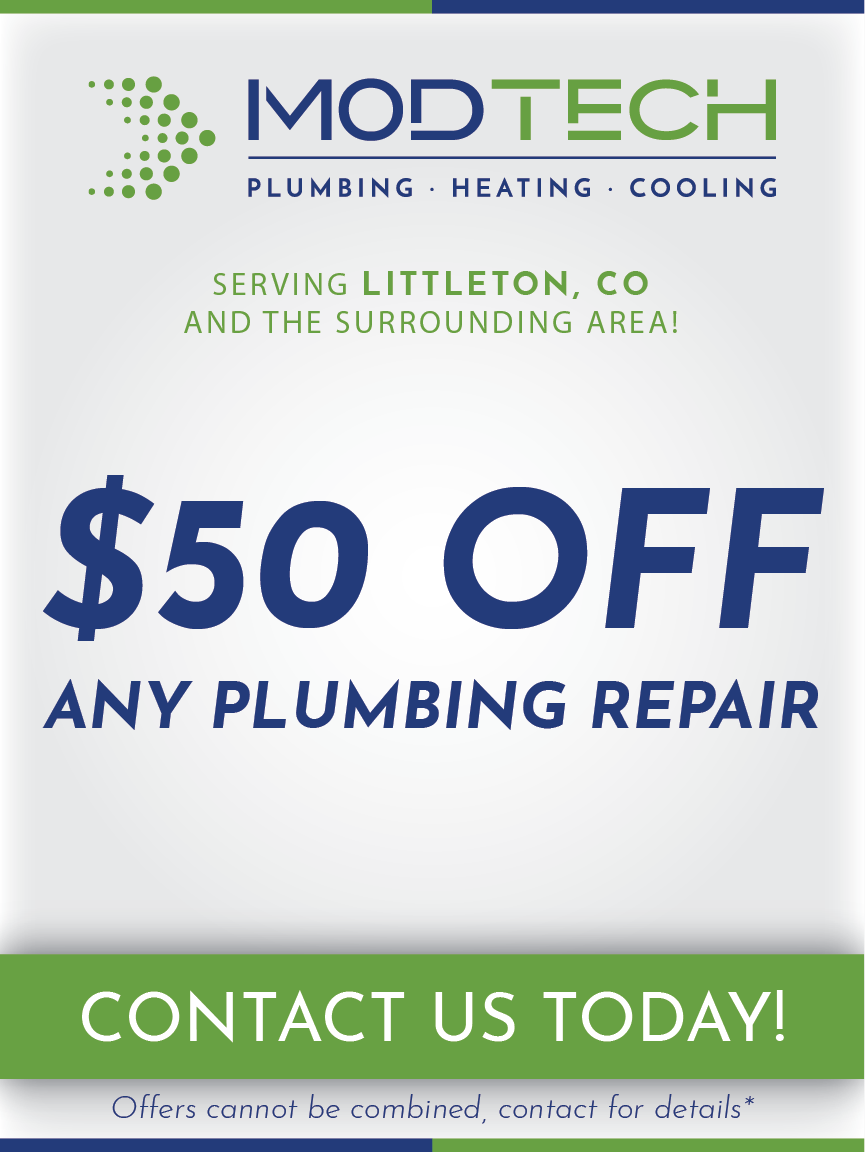 Promotional advertisement for 'MOD TECH Residential Plumbing Service' highlighting a '$50 OFF' deal on any plumbing repair. They serve Littleton, CO and the surrounding areas. The bottom of the advertisement encourages viewers to 'Contact Us Today!' with a note that offers cannot be combined and to contact them for details.