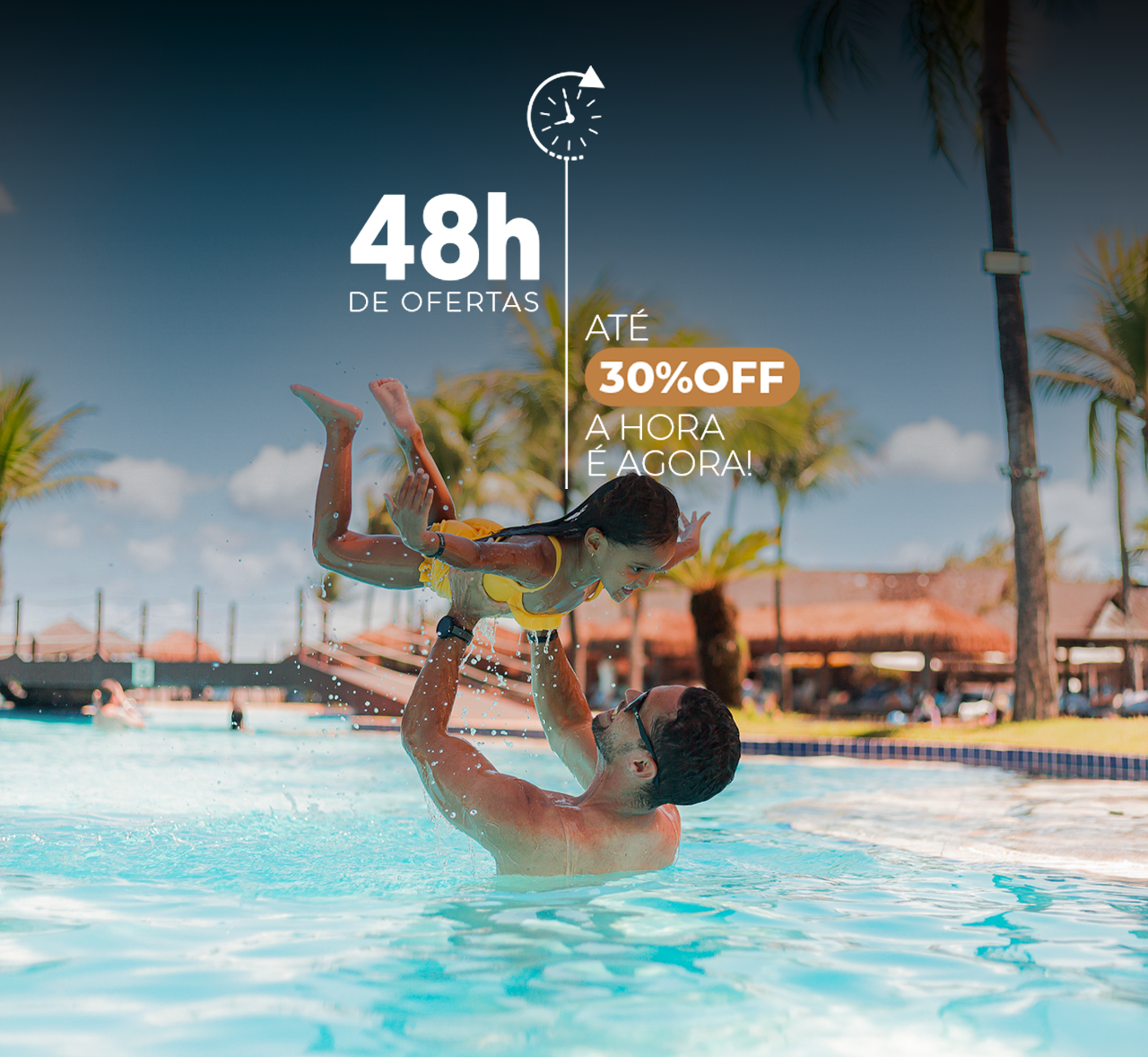 Campanha 48Hrs - Até 30% OFF